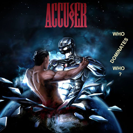 http://thrash.su/images/duk/ACCUSER - Who Dominates Who - 2014.jpg